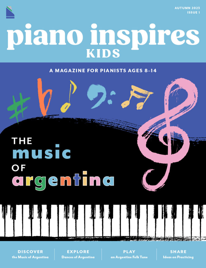 the cover of the Piano Inspires Kids Autumn 2023 cover. There is a drawing of a piano with various music notations above it and the title "The Music of Argentina"